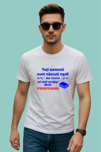 Tricou toti oamenii sunt nascuti egali dar numai cei mai curajosi devin profesori, Copii | Dama | Barbat - Img 2