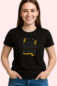 Tricou Try Harder Today Font Minimalist V1, din bumbac 100%, tricou negru Copii | Dama | Barbat - Img 3