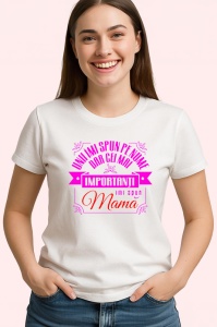 Tricou uni imi spun pe nume dar cei mai importanti imi spun mama mesaj 2, Copii | Dama | Barbat