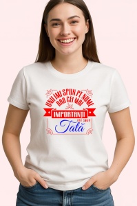 Tricou unii imi spun pe nume dar cei mai importanti imi spun tata mesaj dragut, Copii | Dama | Barbat - Img 3
