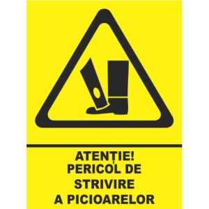 Indicator Atentie pericol de strivire a picioarelor, Sticker autocolant