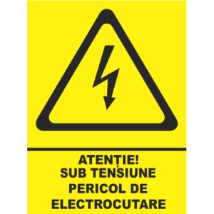 Indicator Atentie sub tensiune pericol de electrocutare, Sticker autocolant