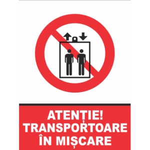 Indicator Atentie transportoare in miscare 2, Sticker autocolant