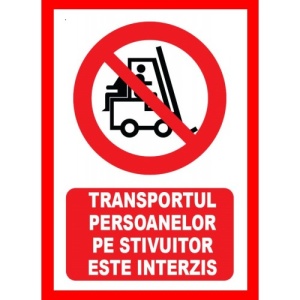 Indicator De interzicere transportul persoanelor pe stivuitor este interzis, Sticker autocolant