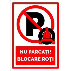 Indicator De parcare nu parcati blocare roti, Sticker autocolant