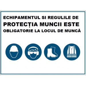 Indicator Echipamentul si regulile de protectia muncii este obligatorie, Sticker autocolant
