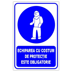 Indicator Echiparea cu costum de protectie este obligatorie, Sticker autocolant