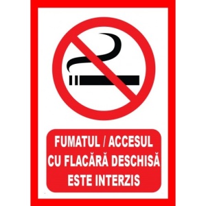 Indicator Fumatul si accesul cu flacara deschisa este interzis, Sticker autocolant