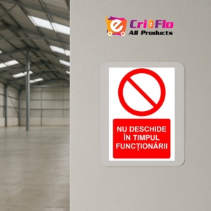 Indicator Nu deschide in timpul functionarii indicator de interzicere, Sticker autocolant - Img 4