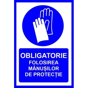 Indicator Obligatorie folosirea manusilor de protectie, Sticker autocolant