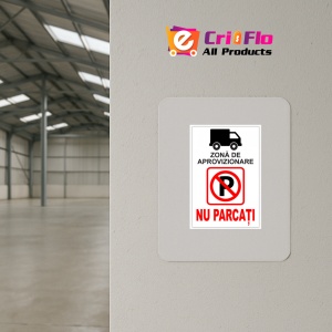 Indicator Pentru parcare zona de aprovizionare nu parcati, Sticker autocolant - Img 3