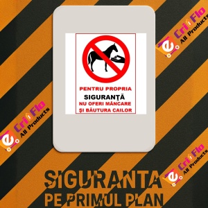Indicator Pentru propria siguranta nu oferi mancare si bautura cailor, Sticker autocolant - Img 2