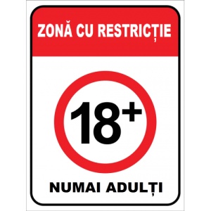 Indicator Pentru zona cu restrictie 18 plus numai adulti, Sticker autocolant