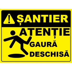 Indicator Santier gaura deschisa, Sticker autocolant