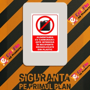 Indicator Semn alimentarea cu carburanti este interzisa in recipiente omologate din plastic, Sticker autocolant - Img 3