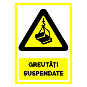 Indicator Semn atentie greutati suspendate, Sticker autocolant