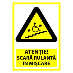 Indicator Semn atentie scara rulanta in miscare, Sticker autocolant