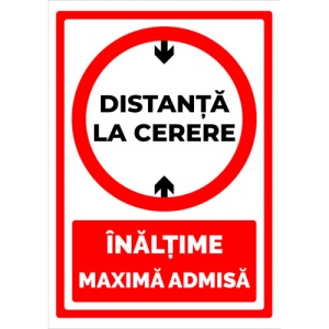 Indicator Semn distanta la cerere cu inaltime maxima admisa, Sticker autocolant
