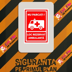 Indicator Semn pentru loc de parcate rezervat ambulantelor, Sticker autocolant - Img 3