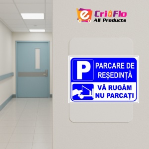 Indicator Semn pentru parcare de resedinta va rugam nu parcati, Sticker autocolant - Img 5
