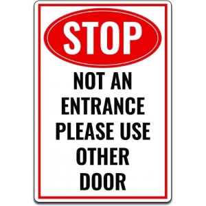 Indicator Stop No an Entrance Please Use Other Door, Sticker autocolant