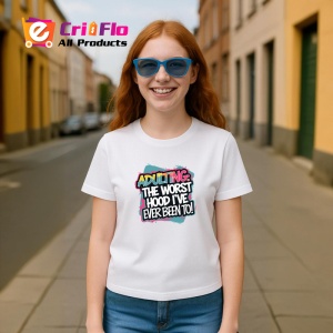 Tricou Adulting Worst Hood Ive Been To, Copii | Dama | Barbat - Img 9