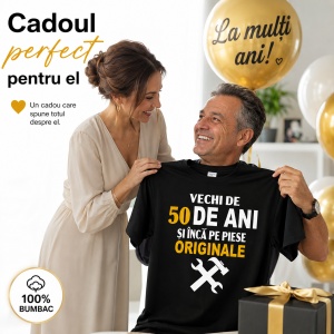 Tricou aniversar pentru barbati din bumbac 100% - Vechi de … si inca pe piese originale - Img 6
