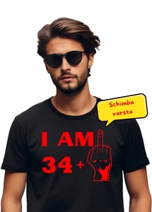 Tricou barbat aniversar cadou - I am ... + - cadou, aniversare, barbat, tricou, haios
