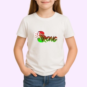 Tricou Be Strong Text Verde Rosu Motivational, din bumbac 100% , tricou alb pentru Copii | Dama | Barbat