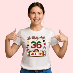Tricou Cadou 36 ani