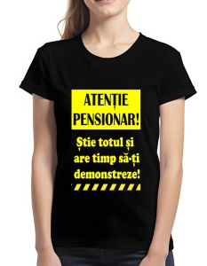 Tricou dama - ATENTIE PENSIONAR - Img 2
