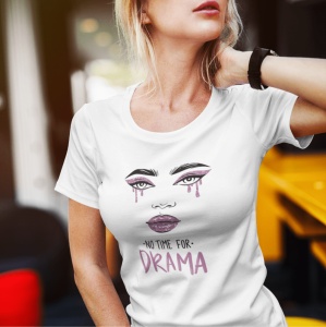 Tricou Dama Haios Personalizat - No Time For Drama - Cadou