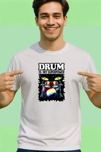 Tricou Drum Is My Superpower Set Tobe, Copii | Dama | Barbat - Img 2