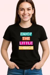 Tricou Enjoy The Little Things Text Colorat, din bumbac 100%, tricou negru Copii | Dama | Barbat