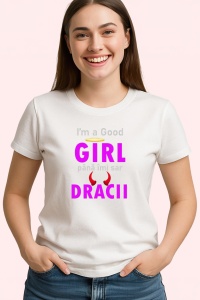Tricou Good Girl Dracii Mesaj, din bumbac 100%, tricou alb, Dama | Barbat - Img 2