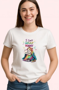 Tricou I Cant Adult Today Try Tomorrow, Copii | Dama | Barbat - Img 4