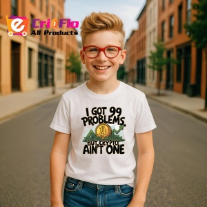 Tricou i got 99 problems but crypto aint one, am 99 probleme dar crypto nu e una dintre ele, Copii | Dama | Barbat - Img 7