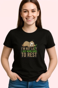 Tricou i m not lazy i just work hard to rest mesaj cu lene, Copii | Dama | Barbat , tricou negru - Img 2