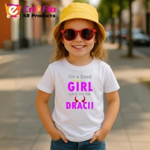 Tricou Im A Good Girl Pana Imi Sar Dracii Roz, din bumbac 100% , tricou alb pentru Copii | Dama | Barbat - Img 5