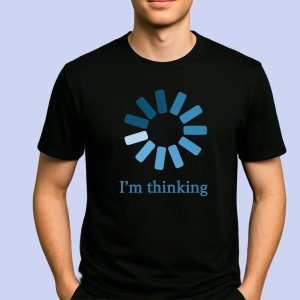 Tricou im thinking Negru, Copii | Dama | Barbat