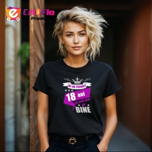 Tricou Mi Au Trebuit 18 Ani Bine Mov, din bumbac 100%, tricou negru, Dama | Barbat - Img 6