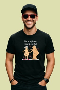 Tricou Ne Sustinem Unul Pe Altul, Model Pensionari Txt, din bumbac 100%, tricou negru, Dama | Barbat