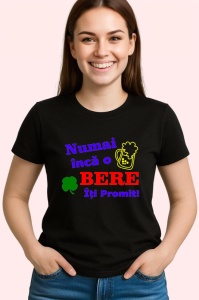Tricou numai inca o bere iti promit mesaj pentru petreceri, Copii | Dama | Barbat , tricou negru - Img 2
