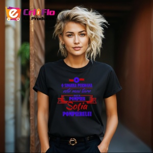 Tricou o singura persoana este mai tare decat un pompier sotia pompierului mesaj final, Copii | Dama | Barbat , tricou negru - Img 4