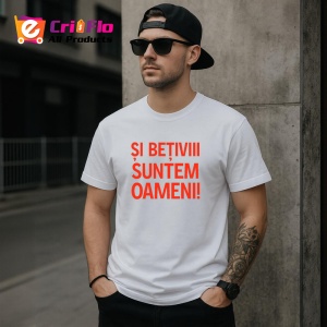 Tricou Si betivii suntem oameni, Copii | Dama | Barbat - Img 4