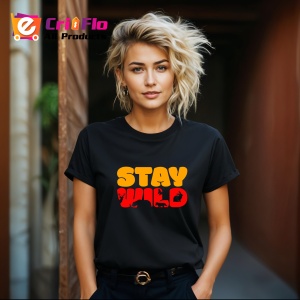 Tricou Stay Wild, din bumbac 100%, tricou negru, Dama | Barbat - Img 6