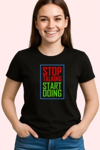 Tricou Stop Talking Start Doing Text Verde Rosu, din bumbac 100%, tricou negru Copii | Dama | Barbat - Img 3