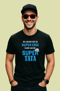 Tricou Super Tata Gri, din bumbac 100%, tricou negru, Dama | Barbat - Img 2