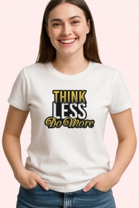 Tricou Think Less Do More Font Gri V1, din bumbac 100% , tricou alb pentru Copii | Dama | Barbat - Img 3