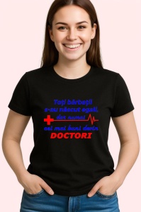 Tricou tori barbatii s-au nascut egali dar numai cei mai buni au devin doctori, Copii | Dama | Barbat , tricou negru - Img 2